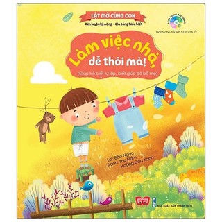 Sách kỹ năng đầu đời cho bé - làm việc nhà, dễ thôi mà!