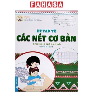 Sách Tủ Sách Mầm Non - Bé Tập Tô - Các Nét Cơ Bản (Dành Cho Trẻ 5-6 Tuổi)