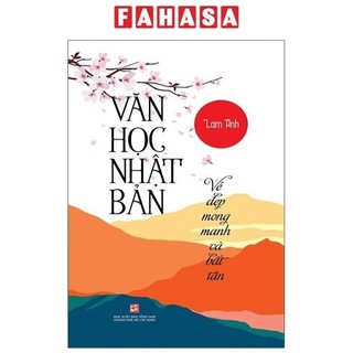 Sách Văn Học Nhật Bản - Vẻ Đẹp Mong Manh Và Bất Tận