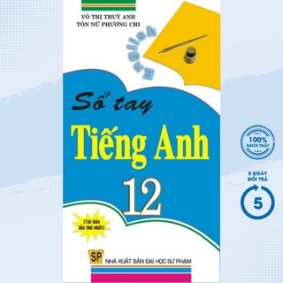 Sách Tham Khảo  - Sổ Tay Tiếng Anh 12 (HA)