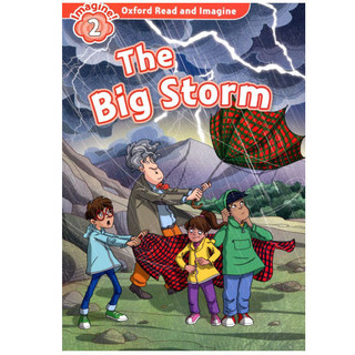 Oxford Read and Imagine: Level 2: The Big Storm