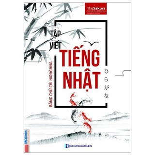 Sách - Tập Viết Tiếng Nhật Bảng Chữ Cái Hiragana
