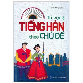 Sách - Từ Vựng Tiếng Hàn Theo Chủ Đề