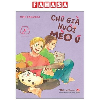 Sách chú già nuôi mèo ú - tập 6