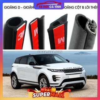📍 Combo Gioăng cao su chống ồn đầy đủ cho xe hơi dòng SUV (Gioăng D, P, Z, B lõi thép) Loại cách âm chống ồn xe hơi xịn