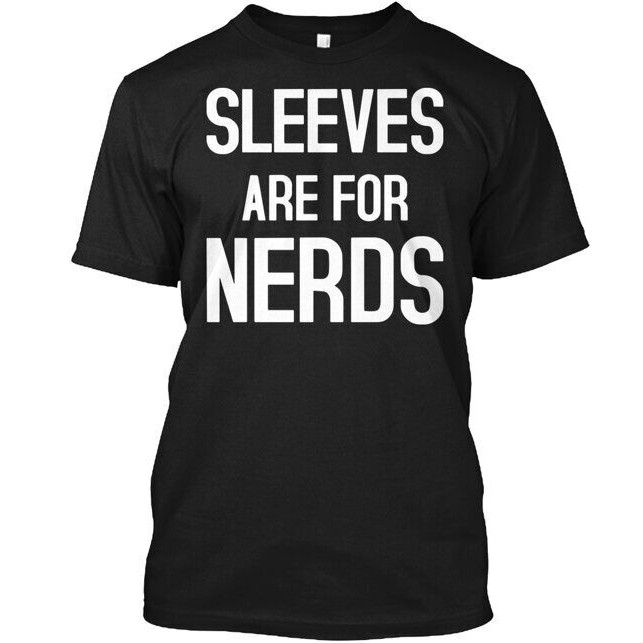 Tay áo dành cho Nerds Áo thun trích dẫn vui nhộn