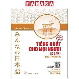 Sách tiếng nhật cho mọi người sơ cấp 1 - 25 bài luyện nghe