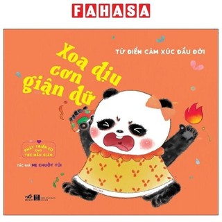 Sách phát triển eq cho trẻ mẫu giáo - xoa dịu cơn giận dữ