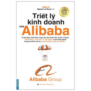Sách - Triết Lý Kinh Doanh Của Alibaba ( bìa mềm ) (MT)