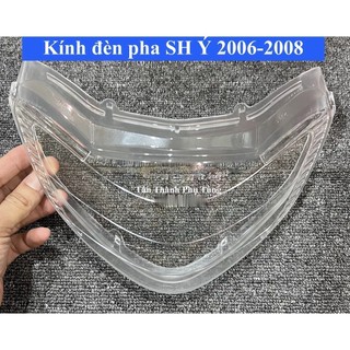 Kính đèn pha SH Ý 2006-2008