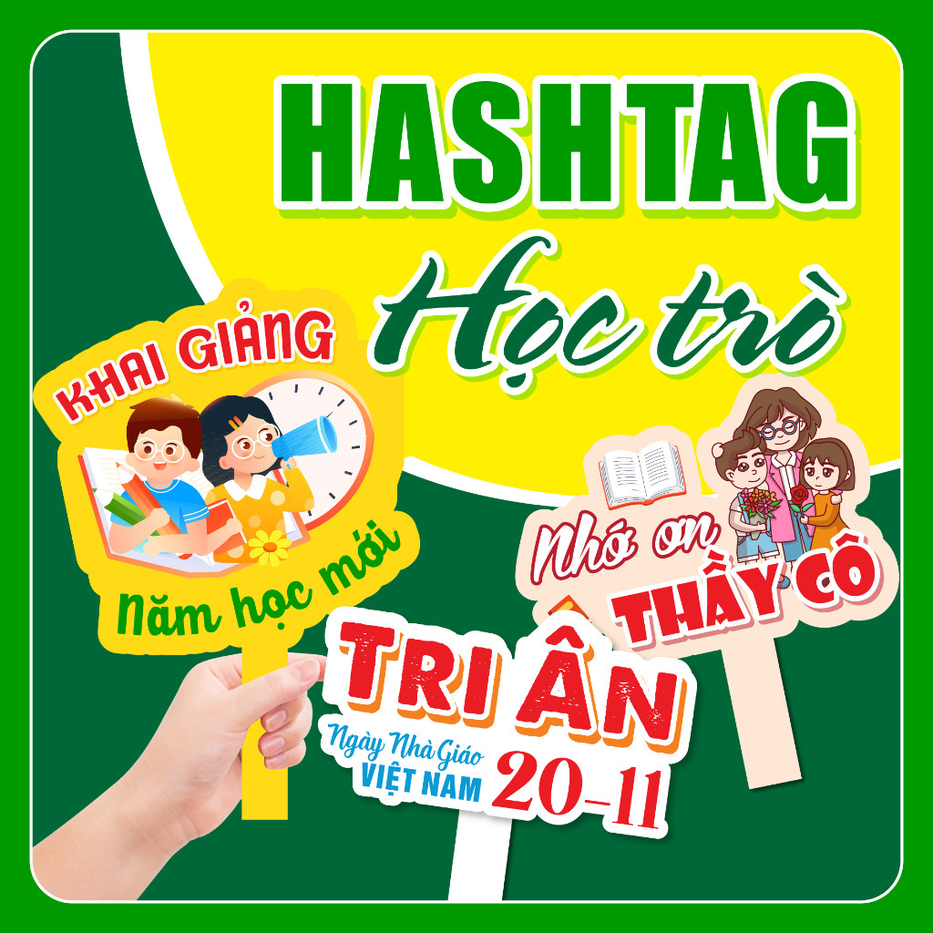 Hashtag cầm tay chủ đề học trò, học sinh, hashtag trường lớp, kỷ yếu, khai giảng, bế giảng