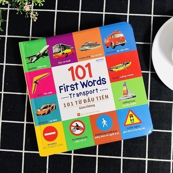 Sách: 101 Từ Đầu Tiên - Giao Thông / 101 First Words - Transport - Minh Long