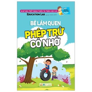 Sách - Tư Duy Toán Học Hàn Quốc - Bé Làm Quen Phép Trừ Có Nhớ