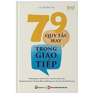 Sách - 79 Quy Tắc Hay Trong Giao Tiếp (Tái Bản 2019)