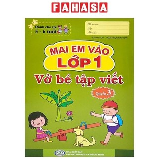 Sách mai em vào lớp 1 - vở bé tập viết - quyển 3