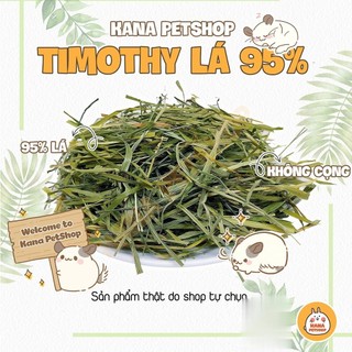 Cỏ timothy 🐹freeship🐹 cỏ timothy 95% lá siêu ngon dành cho thỏ , bọ v.v