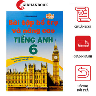 Sách - Bài tập bổ trợ và nâng cao Tiếng Anh 6 (Global Sucess) - ND