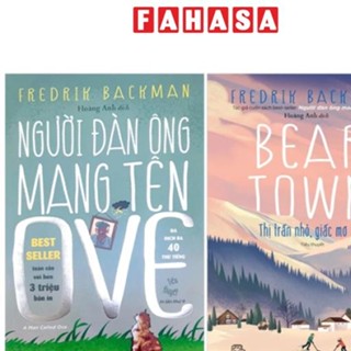  Combo Sách Người Đàn Ông Mang Tên OVE + Beartown - Thị Trấn Nhỏ Giấc Mơ Lớn  Bộ 2 Cuốn  