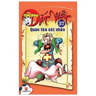 Sách - thần đồng đất việt 37 - quan tòa sát nhân