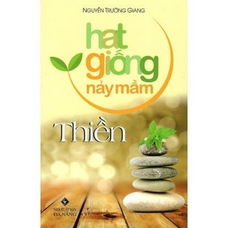 Sách - Hạt Giống Nảy Mầm - Thiền