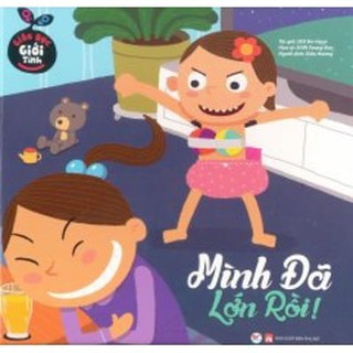 Sách - giáo dục giới tính - mình đã lớn rồi