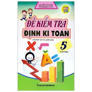 Sách - đề kiểm tra định kì toán 5 - tập 1
