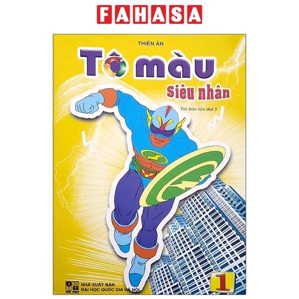 Sách Tô Màu Siêu Nhân - Tập 1