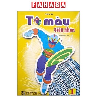 Sách tô màu siêu nhân - tập 1