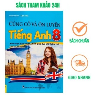Sách - Củng cố và ôn luyện Tiếng Anh 8