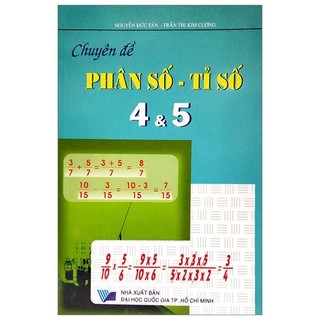 Sách - chuyên đề phân số - tỉ số 4&5