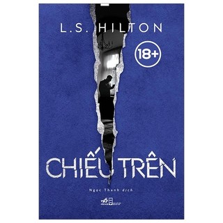 Sách Chiếu Trên - Tiểu thuyết