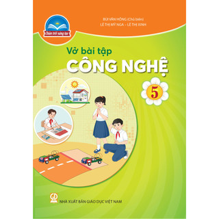 Sách Vở Bài Tập Công Nghệ 5 (Chân Trời) (Chuẩn)