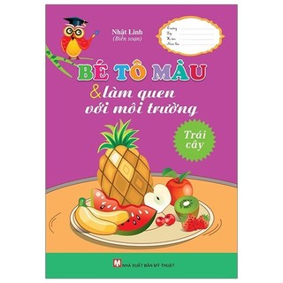 Sách - Bé Tô Màu & Làm Quen Với Môi Trường - Trái Cây