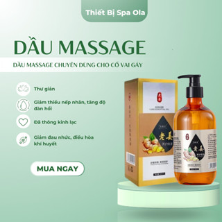 Dầu Massage Body Oil Massage Cổ Vai Gáy Gừng Ngải Cứu Lưu Thông Khí Huyết Giảm Đau Nhức Xương Khớp Spa Dưỡng Sinh 500ml