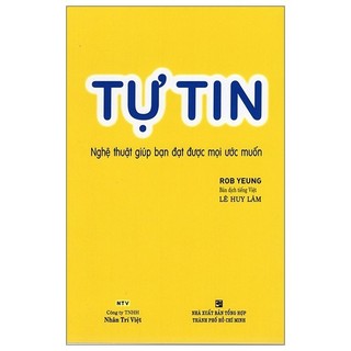 Sách tự tin - nghệ thuật giúp bạn đạt được mọi mong muốn
