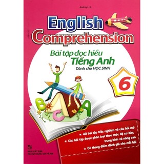 Sách - English Comprehension - Bài Tập Đọc Hiểu Tiếng Anh Dành Cho Học Sinh 6