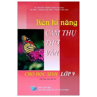 Sách - rèn kỹ năng cảm thụ thơ văn 9