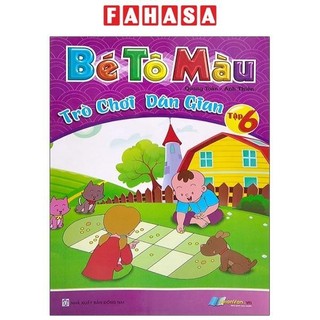 Sách Bé Tô Màu Trò Chơi Dân Gian - Tập 6