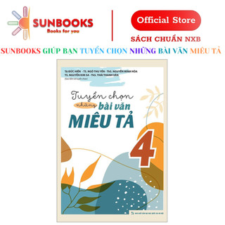 Sách: tuyển chọn những bài văn miêu tả 4