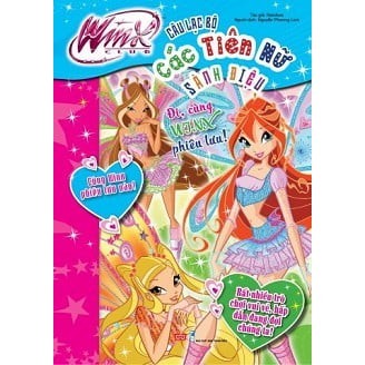 Sách - Winx Club - Câu Lạc Bộ Các Tiên Nữ Sành Điệu - Đi, Cùng Winx Phiêu Lưu!