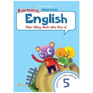 Sách - học tiếng anh siêu thú vị - sách luyện tập 5