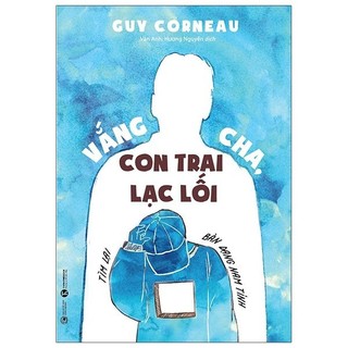 Sách vắng cha, con trai lạc lối