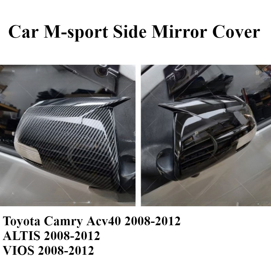 Toyota Camry Acv40 2008-2012 ALTIS 2008-2012 VIOS 2008-2012 Vỏ gương chiếu hậu xe thể thao M