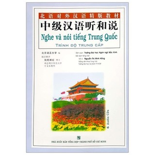 Sách - nghe và nói tiếng trung quốc trình độ trung cấp