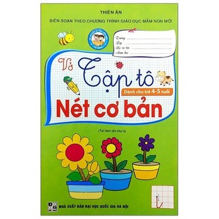 Sách - Vở Tập Tô Nét Cơ Bản (Dành Cho Trẻ 4-5 Tuổi)