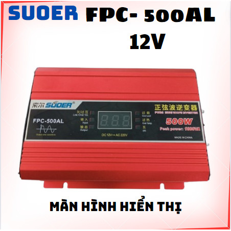 Bộ kích điên sin chuẩn SUOER 500w /12v AL sang 220v -có màn hình hiển thị  CÔNG SUẤT ĐỦ  FPC-500AL