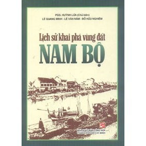 Sách - lịch sử khai phá vùng đất nam bộ