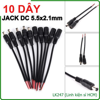  Hỏa tốc HCM Combo 10 Dây Jack Đực Cái 5.5*2.1mm  Đen  Dây jack đúc làm jack sạc pin dây chia nguồn camera LK247 
