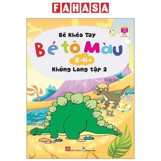 Sách bé khéo tay - bé tô màu - khủng long