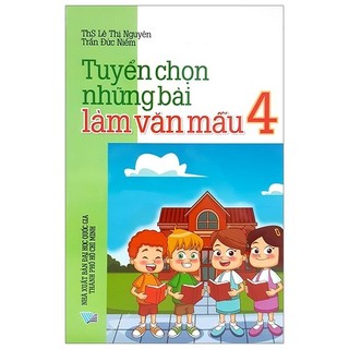 Sách - tuyển chọn những bài làm văn mẫu 4